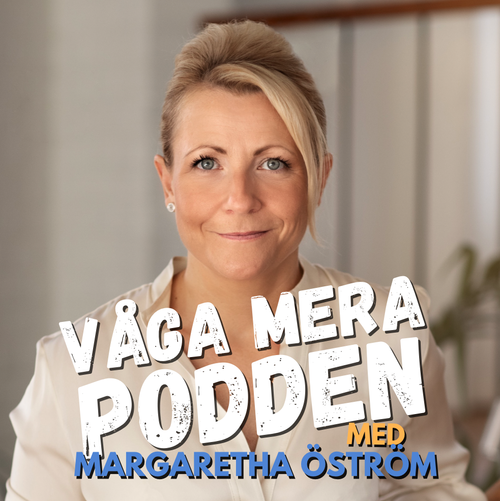 Våga+mer+podden